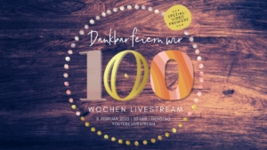 100 Wochen Livestream